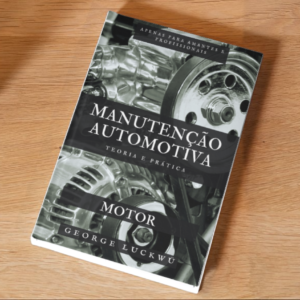 Manutenção Automotiva - Teoria e Prática - Motor - Vol.1 - Livro Digital